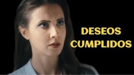 Deseos cumplidos | Película Completa en Español Latino